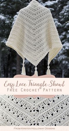 a crocheted shawl is shown with the text easy lace triangle shawl free crochet pattern