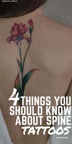 the back of a woman's shoulder with flowers on it and text that reads, 4 things you should know about tattoo