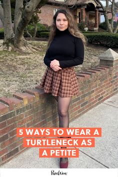 Petite fashion doctrine says that shorties should avoid turtlenecks, but as a 5’1” shopping editor, I totally disagree. From playing with layering to being strategic with color and proportions, here are my five tips for wearing a turtleneck as a petite.