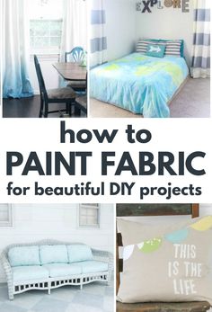 how to paint fabric pillows, curtains, duvets, furniture, and anything