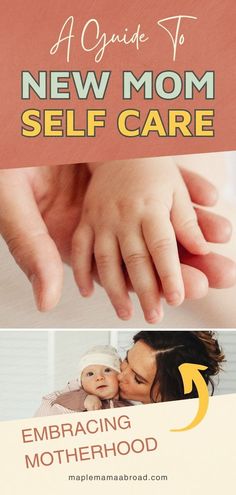 a guide to new mom self care embracing motherhood with baby and parent's hand