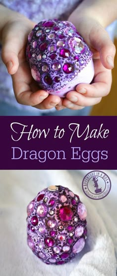 how to make dragon eggs with the instructions for making them out of egg shells and other things