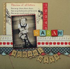 a scrapbook page with an image of a child's name and school days