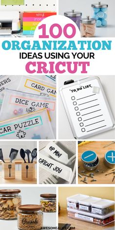 a collage of images with the words 100 organization ideas using your cricut