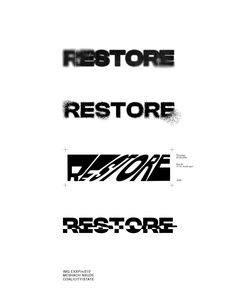 some type of font that is black and white with the words restore on it