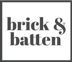 the brick and batten logo is shown in black on a white background with gray lettering