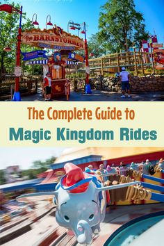 the complete guide to magic kingdom rides with text overlay that reads, the complete guide to magic kingdom rides