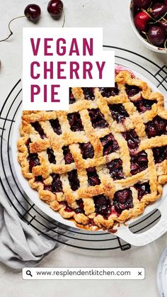 an image of a pie with the words vegan cherry pie on it and cherries