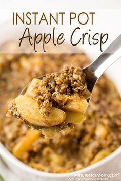 a spoon full of apple crisp with the words instant pot apple crisp above it and below