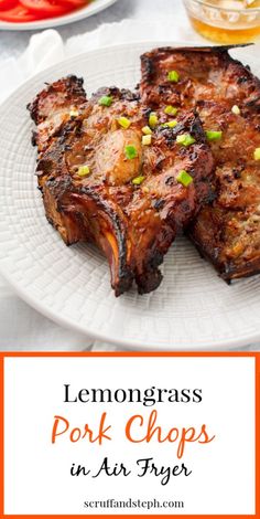 lemongrass pork chops in air fryer on a white plate with text overlay