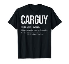 PRICES MAY VARY. Grab this funny Carguy Like Regular T-Shirt for your auto mechanic Car Technician garage dad, grandpa or uncle! It's the perfect gift idea & present for Birthday, Father's Day, Mother's Day or Christmas! This funny Carguy Like Regular T-Shirt is a perfect gift for auto mechanics and car lover men, women, boys, girls, kids, teens, youth or toddlers who will proudly wear this car parts engine diesel garage automotive tank top tee apparel Lightweight, Classic fit, Double-needle sle Baseball Tshirts For Women, Mechanic Man, Gear Head, Car Guys, Gaming Clothes, Baseball Shirts, Men Boys, Sport T Shirt, Gift Christmas