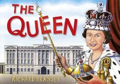 the queen by richard brassey is featured in this children's book cover image