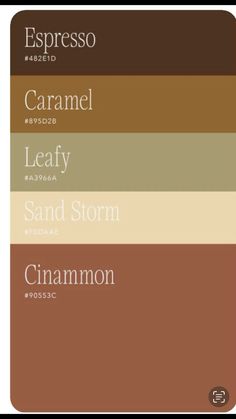 four different shades of brown, green, and beige with the words caramel leafy sand storm cinnamon