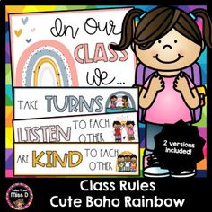 classroom rules and posters for the rainbow theme