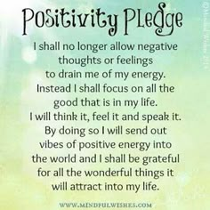 a poem written in black and white with the words positivity pledge on it