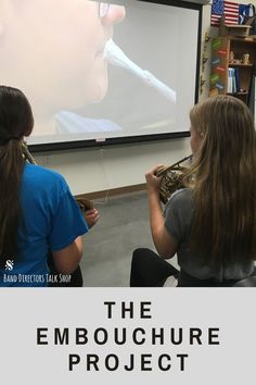 The embouchure project for beginning band Music Classroom Management, Middle School Band, Student Reference, Rhythm Activities, Piano Teaching Resources, Band Teacher, Middle School Music, Band Director, Music Lesson Plans