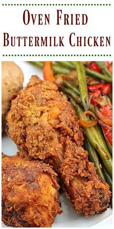 fried buttermilk chicken on a plate with green beans