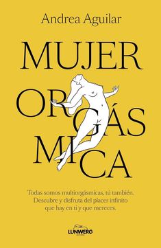 the book cover for mujer oras mica