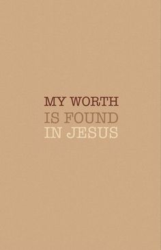 a book cover with the words, my worth is found in jesus