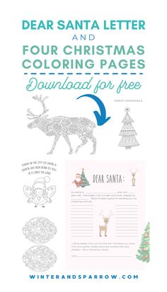 the santa letter and four christmas coloring pages are shown in this free printable activity