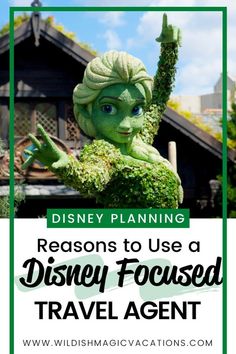 a sign that says reason to use a disney focused travel agent