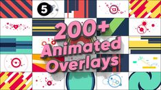 an animated video game with the title 200 + animated overlays