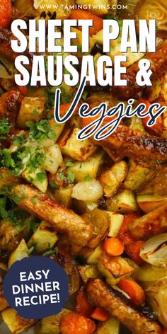 sheet pan sausage and veggies with text overlay that reads easy dinner recipe