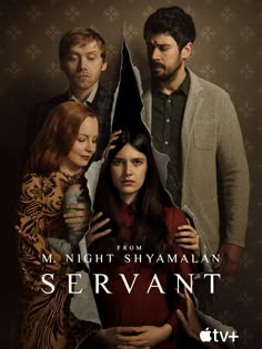 three people standing next to each other in front of a poster for the tv series servants