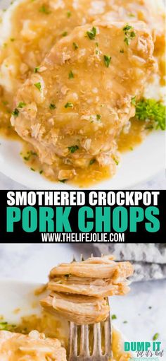 there is a plate with some food on it and the words smothered crockpot pork chops