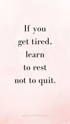 BEST MOTIVATIONAL & INSPIRATIONAL GYM / FITNESS QUOTES - if you get tired, learn to rest not to quit Positive Quotes For Life Encouragement, Motivation Positive, Best Motivational Quotes, Fitness Motivation Quotes, Health Quotes, A Quote, Fitness Quotes, Gym Fitness