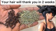 Oil Growth For Natural Hair, Homemade Oils For Hair Growth, Hair Growth With Rosemary, How To Grow Your Hair Faster With Rosemary, Clove Water For Hair Growth Diy, Best Remedy For Hair Growth, Natural Remedy For Hair Growth, Rosemary And Clove Oil For Hair Growth, Diy Natural Hair Growth Oil