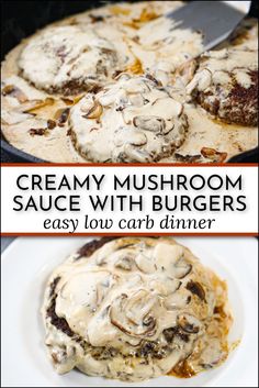 creamy mushroom sauce with burgers is an easy low carb dinner