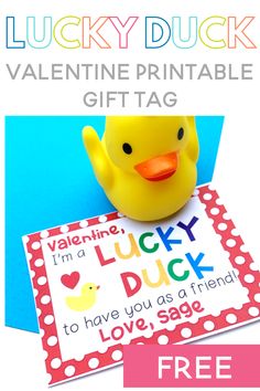 a rubber ducky valentine printable gift tag is shown with the text, i'm a lucky duck to have you as a friend love sae