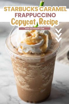 starbucks caramel frappuccino copycat recipe