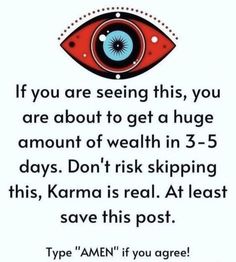 an eye with the words if you are seeing this, you are about to get a huge amount of wealth in 5 days