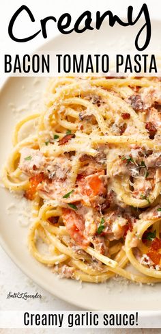 a plate of pasta with sauce on it and the words creamy creamy bacon tomato pasta