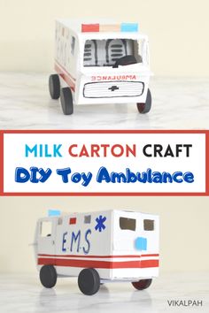 an ambulance made out of milk carton craft with the words diy toy ambulance