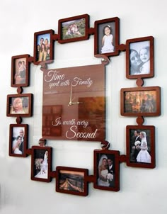 a clock with many different frames around it on the side of a wall that says time spent with family is worth every second