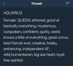 a text message that reads aquarius female queen, ethereal good at basically everything, mysterious