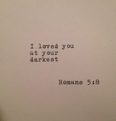 an old typewriter with the words i loved you at your darkest