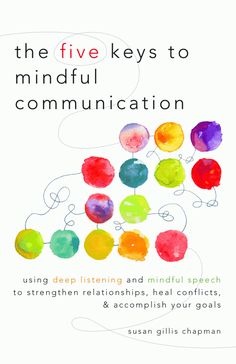 Red, Green, Yellow--  Susan Gillis Chapman explains what happens when we begin to notice the effect our communication style has on other people. Deep Listening, Mindful Communication, Marriage And Family Therapist, Difficult Conversations, School Counseling, Mindfulness Meditation, Good Communication, Effective Communication