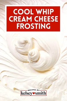 a book cover with the title cool whip cream cheese frosting on it's surface