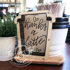 there is a sign that says thanks at the table