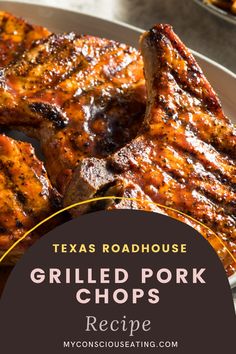 Grilled Pork Chops on a plate Pork Chop Recipes Grilled, Grilled Pork Chops, Pork Chop Recipes, Grilled Pork