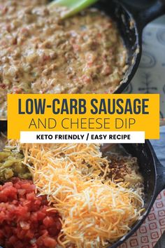 low - carb sausage and cheese dip in a cast iron skillet with text overlay