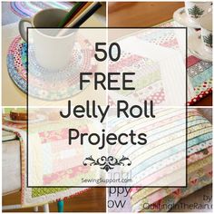 there are many different pictures with the words 50 free jelly roll projects on it, including mugs and napkins