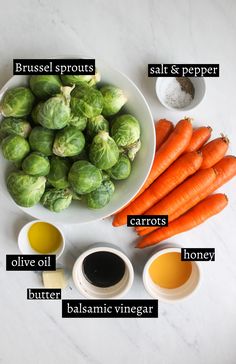 the ingredients for brussel sprouts, carrots, butter, and honey