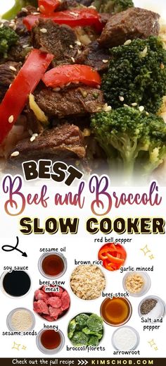 the best beef and broccoli slow cooker recipe is shown in this poster