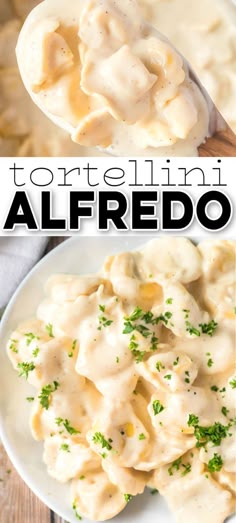 two pictures with different types of food and the words tortellini alfredo on them