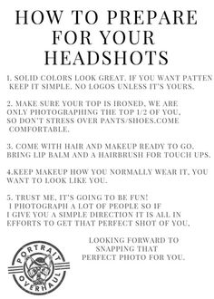 the instructions for how to prepare for your headshots with pictures and text on it